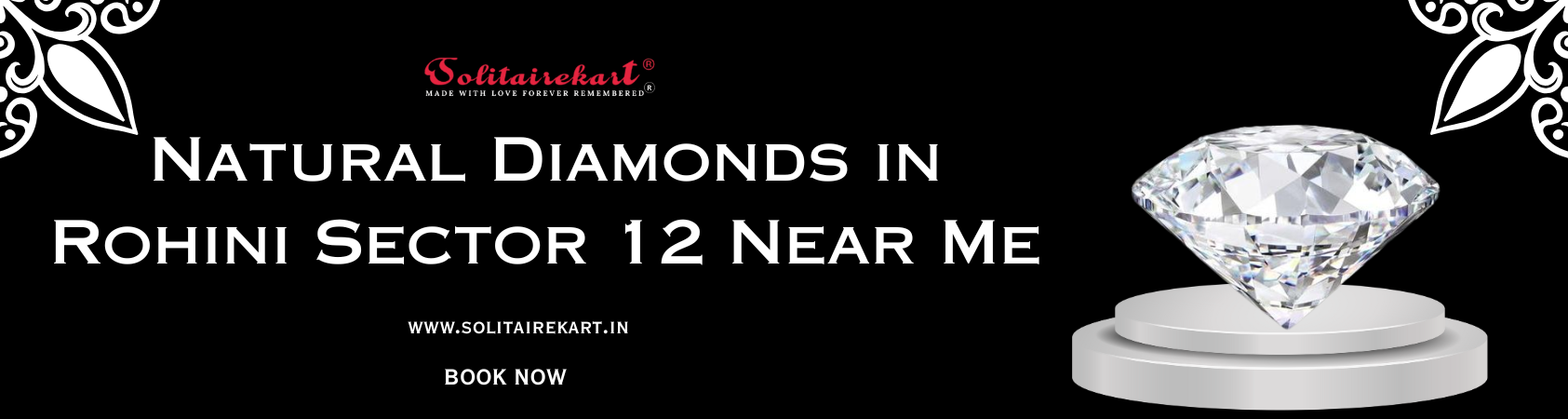 Discovering Natural Diamonds in Rohini Sector 12 Near Me